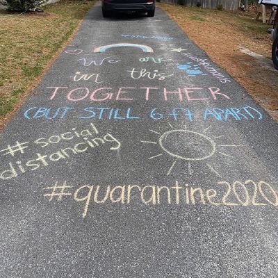 Chalk the Walk
 Many folks in the Tri-Town took advantage of the good weather and free time to get out and “Chalk the Walk,” drawing and writing inspiring messages for passers-by to see. Submitted photo
